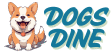 Dogs Dine Expert Dog Care, Training & Nutrition Tips